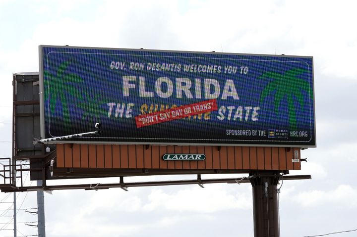 A new billboard welcoming visitors to "Florida: The Sunshine 'Don't Say Gay or Trans' State. is seen Thursday, April 21, 2022, in Orlando, Fla., part of an advertising campaign launched by the Human Rights Campaign. Florida’s so-called “Don't Say Gay" law has prohibited discussion of various LGBTQ issues in many of the state’s classrooms. (AP Photo/John Raoux)