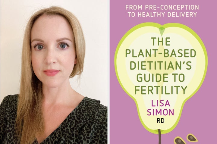 Lisa Simon and the cover of her new book, The Plant-Based Dietitian's Guide To Fertility