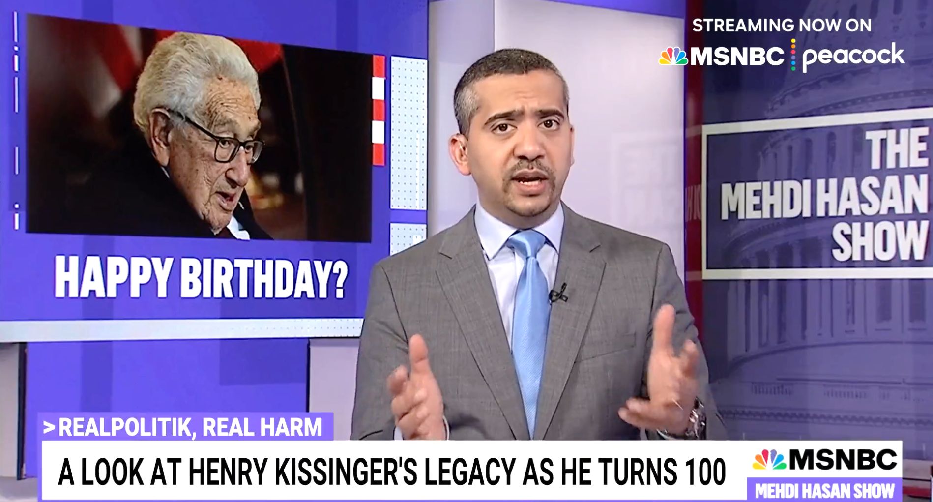 Mehdi Hasan Marks Henry Kissinger’s 100th Birthday In The Most ...