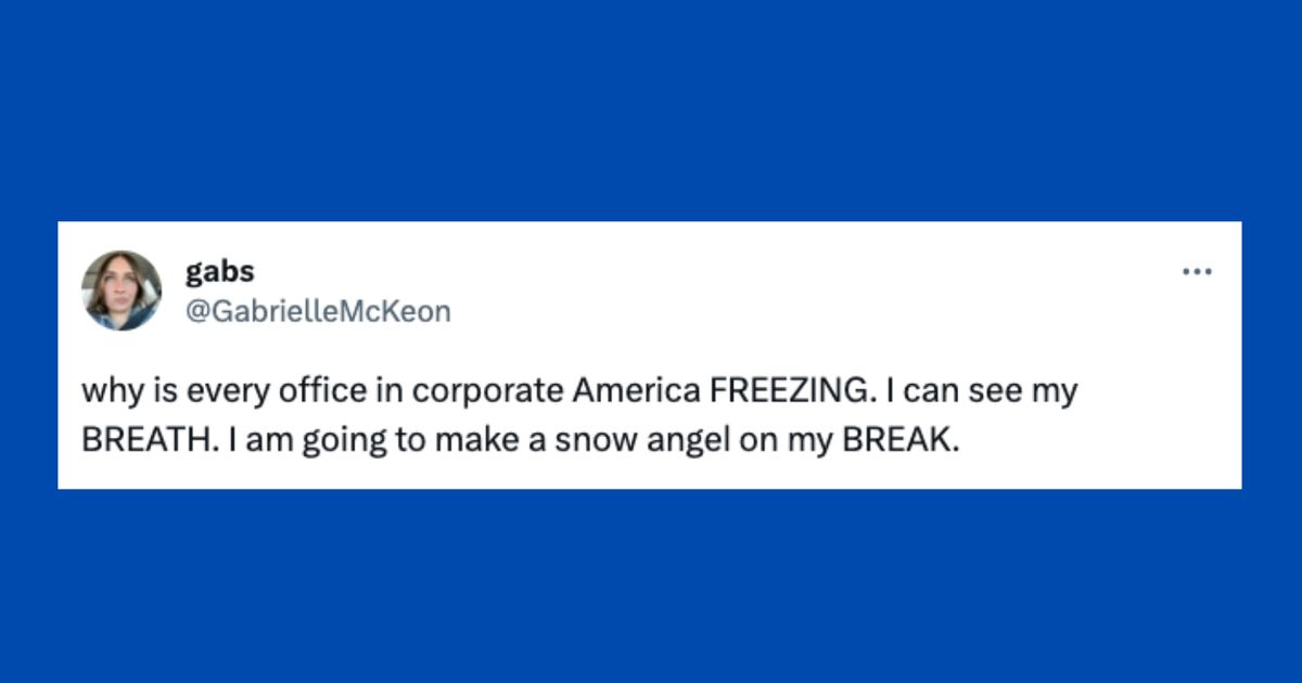 Hilarious Tweets that Capture the Struggle of Freezing Office Temperatures During Summer