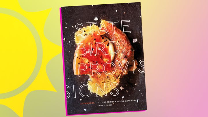 “State Bird Provisions: A Cookbook” by JJ Goode, Stuart Brioza and Nicole Kransinski