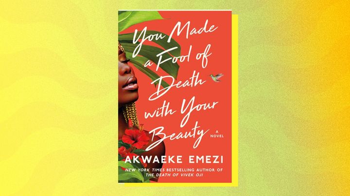 "You Made a Fool of Death With Your Beauty" by Akwaeke Emezi.