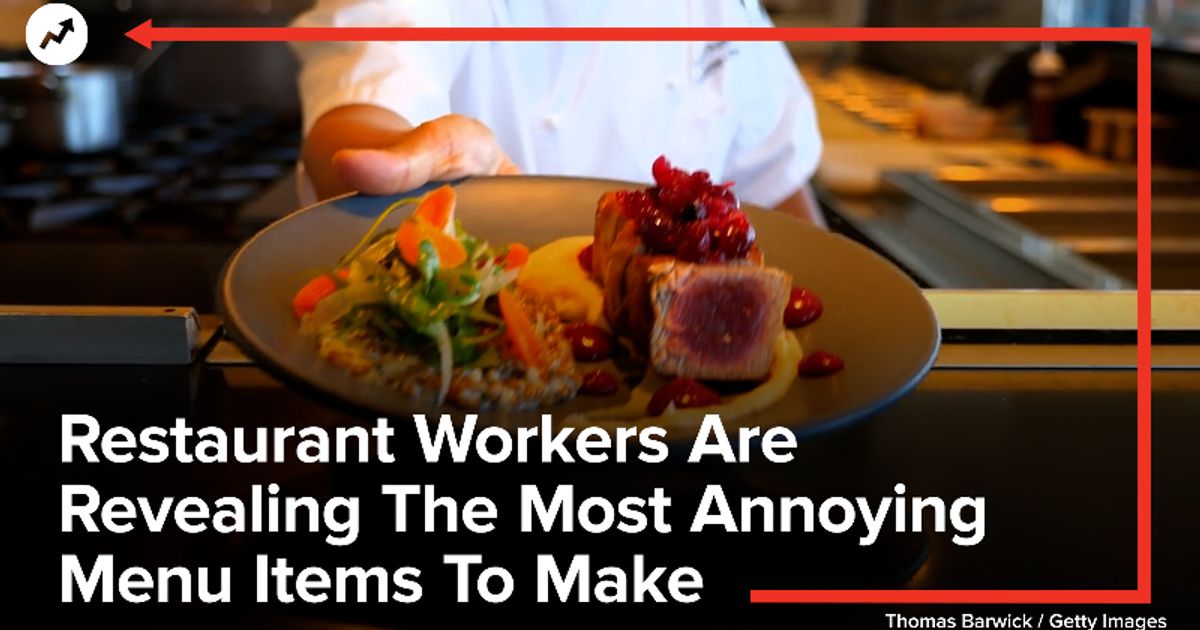 Les employés des restaurants révèlent les éléments de menu les plus ennuyeux à préparer