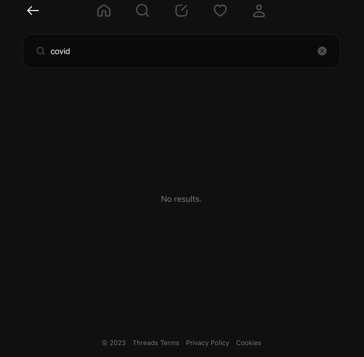 Threads users are greeted with a blank page when searching for terms related the COVID pandemic.
