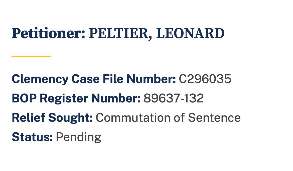 The status of Leonard Peltier's clemency petition as of Sept. 14, 2023. The petition was filed in July 2021.