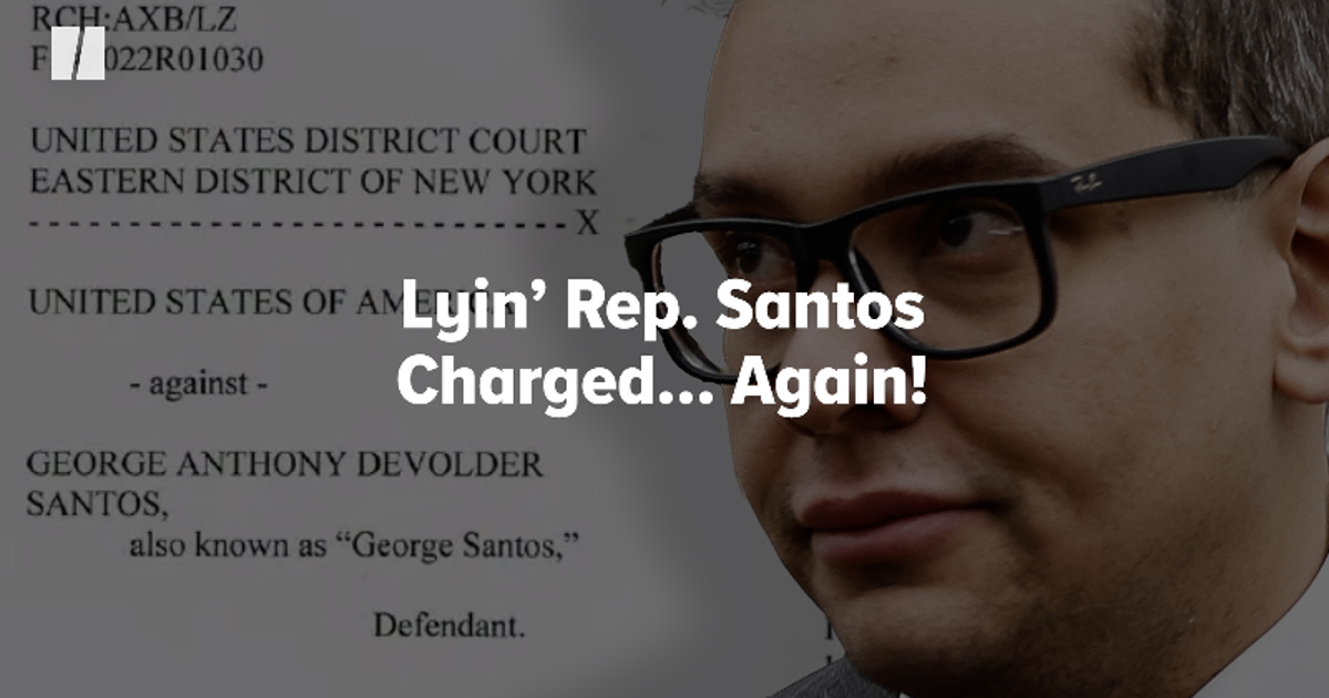 Lyin’ Rep. Santos Charged… Again! HuffPost Videos