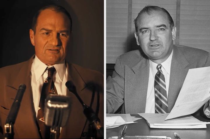 Chris Bauer as Senator Joseph R. McCarthy and McCarthy in real life