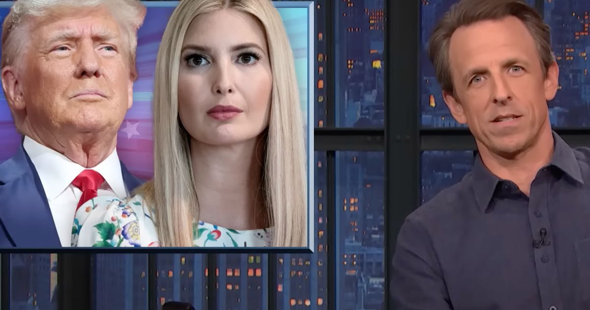 Seth Meyers Suggests Why Donald Trump Is ‘Freaked Out’ About Ivanka Trump