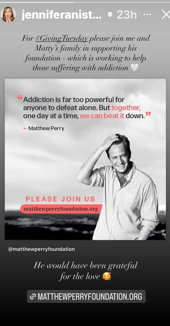 Jennifer Aniston posted an Instagram Story dedicated to the Matthew Perry Foundation.