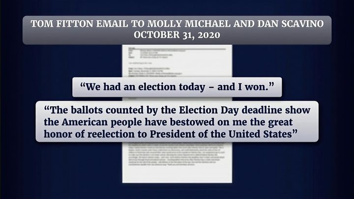 This exhibit from a video released by the House select committee that investigated the Jan. 6, 2021, attack on the U.S. Capitol shows excerpts of an email from Tom Fitton to Trump aide Molly Michael and deputy White House chief of staff Dan Scavino on Oct. 31, 2020.