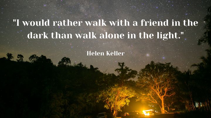 A quote on friendship by Helen Keller.
