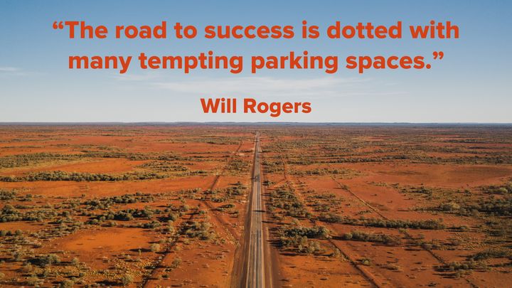 A quote on success by Will Rogers