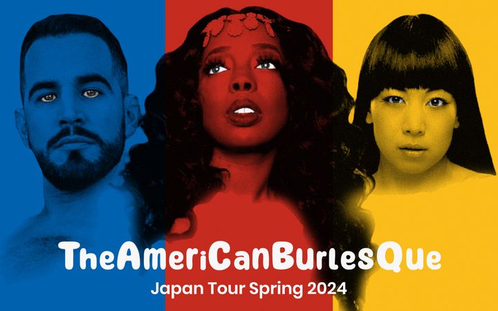 ニキータさんが総合プロデュースを務める『The American Burlesque Japan Tour 2024 Spring』