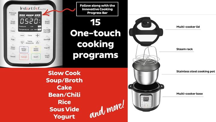 The Instant Pot has 15 one-touch cooking programs and a dishwasher-safe inner pot. 