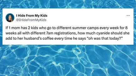 18 Tweets About The Realities Of Signing Kids Up For Summer Camp