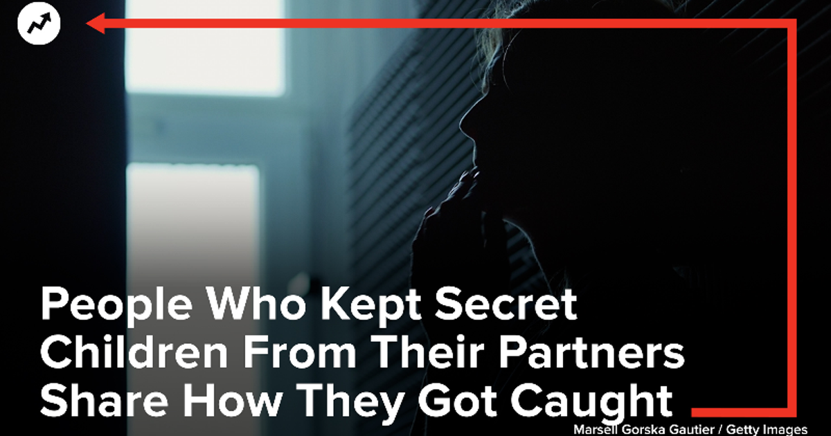 People Who Kept Secret Children From Their Partners Share How They Got ...