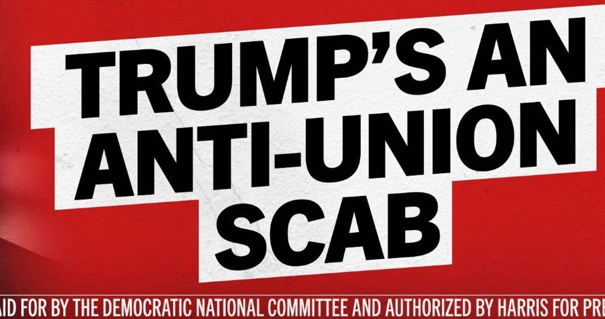 DNC Calls Trump An ‘Anti-Union Scab’ In Labor Day Billboard Ads (huffpost.com)