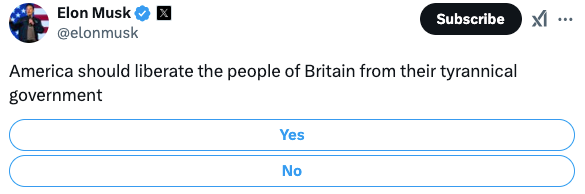 Elon Musk's post on whether America should be like that "liberate" England from tyranny.