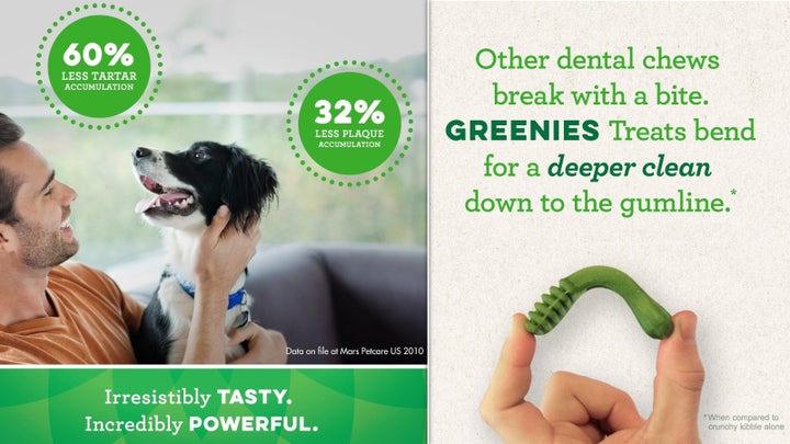 Greenies dental treats are designed to reduce tartar and plaque accumulation by 60 and 32%, respectively.