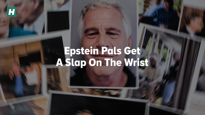 Epstein Pals Get A Slap On the Wrist