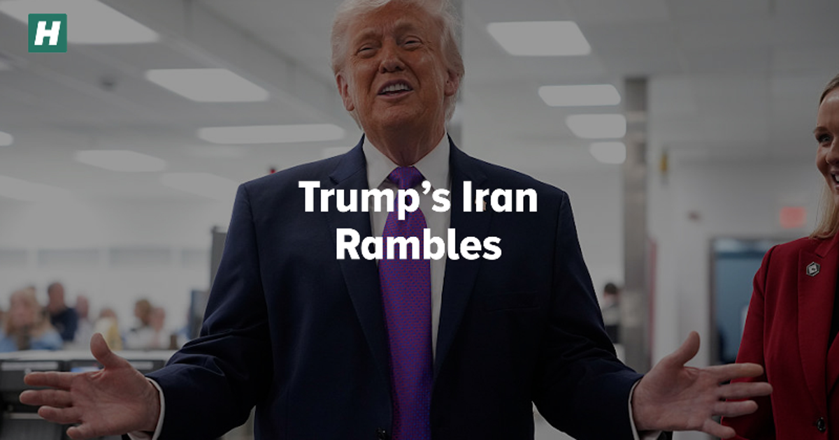Trump’s Iran Rambles