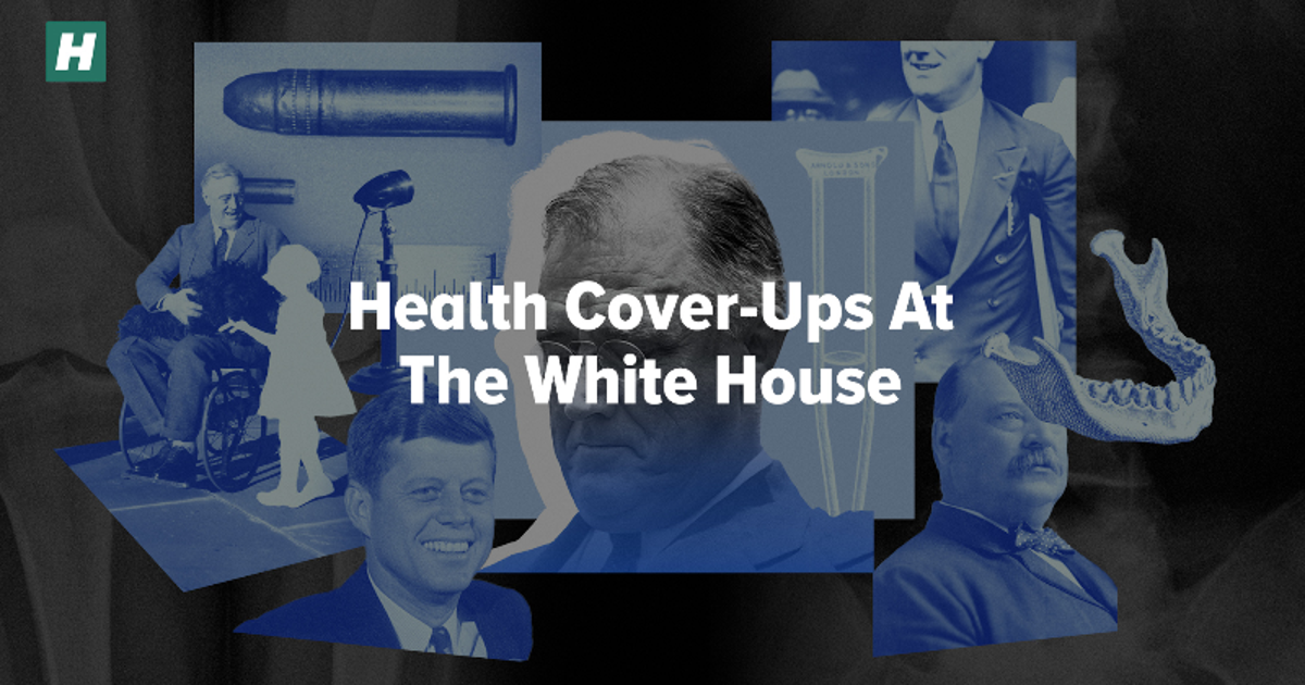 The History Of White House Health Cover-Ups