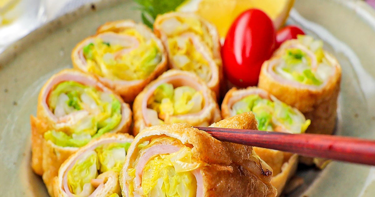 【キャベツ、油揚げで巻いたら5秒で消えた】さめるともっとおいしい！シャキシャキ＆カリカリの簡単おかずレシピ