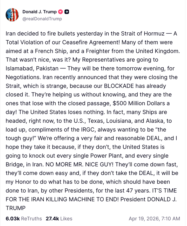 Trump said that American negotiators will be in Pakistan on Monday for talks with Iran.