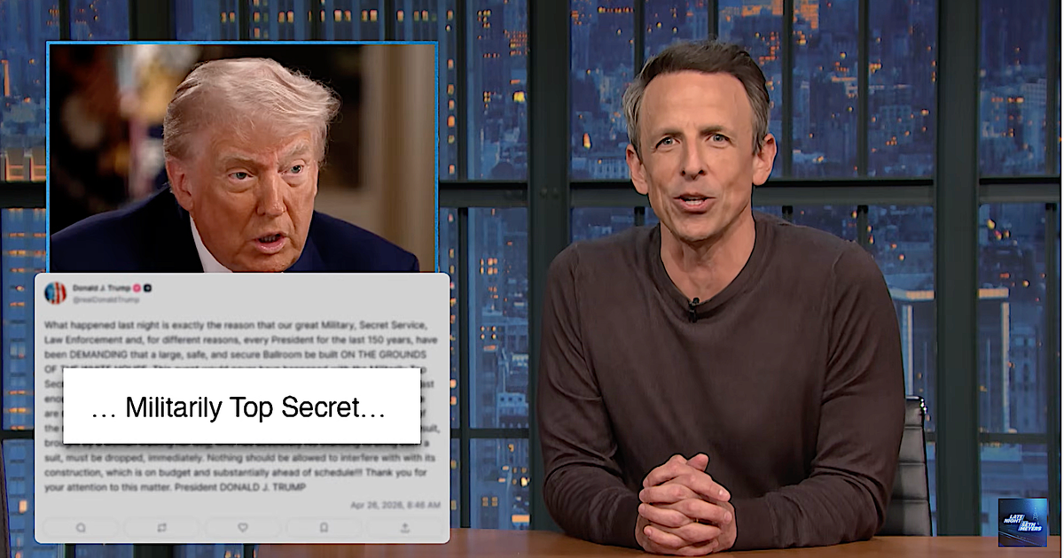 Seth Meyers Roasts Trump’s Wildest Excuse Yet For His $400 Million Ballroom
