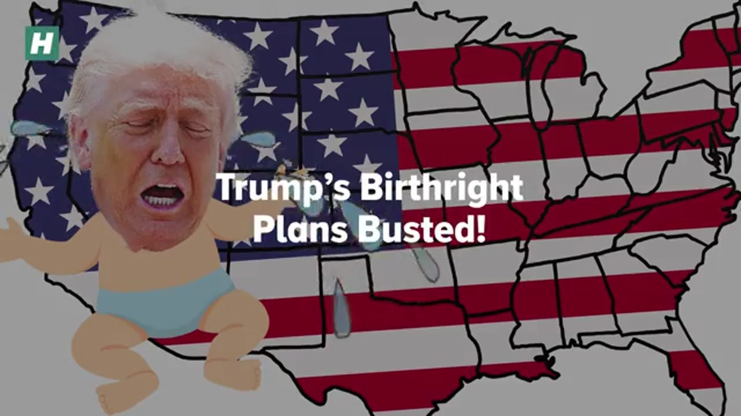 Trump’s Birthright Plans Busted!