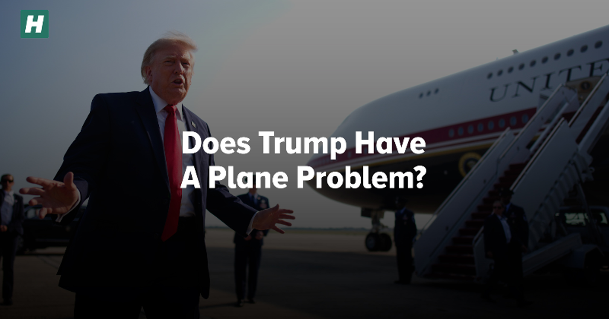 Does Trump Have A Plane Problem?